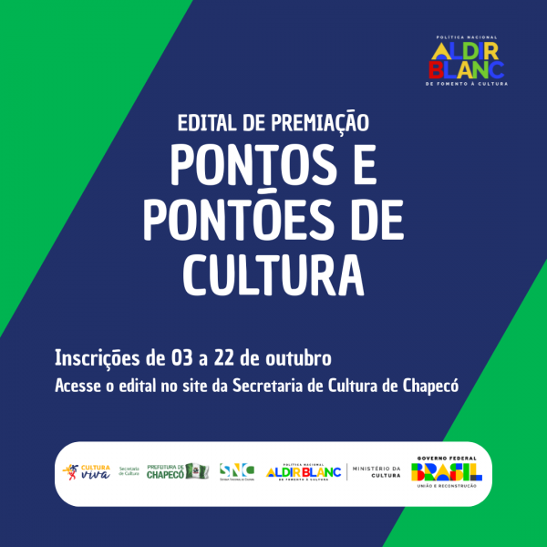 Abertas as inscrições para o edital Cultura Viva de Chapecó