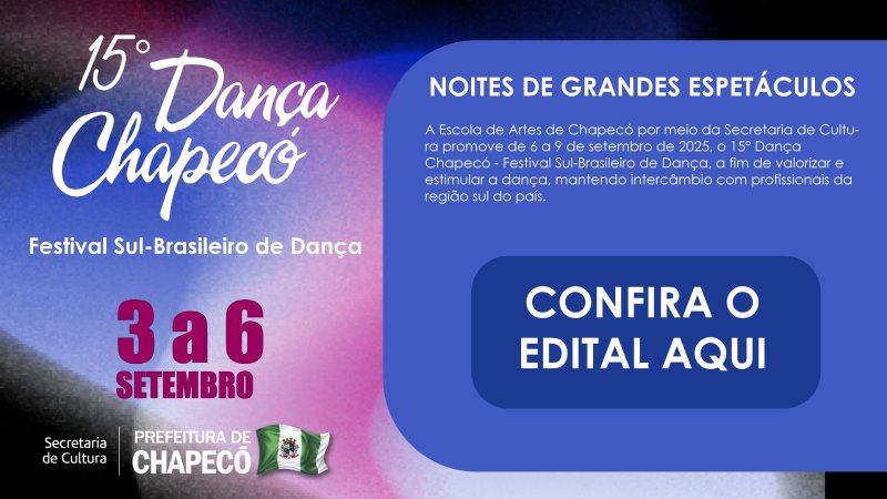 Abertas as inscrições para o 15º Dança Chapecó