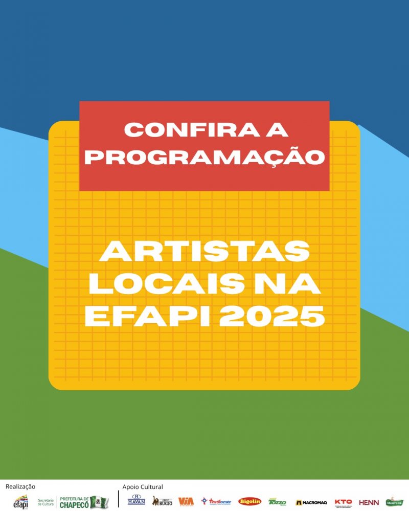 Conheça os artistas locais que se apresentarão na Efapi do Brasil 2025