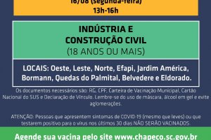 Chapec&oacute; abre vacina&ccedil;&atilde;o para 24 anos geral e 18 anos para a ind&uacute;stria