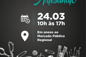 Dia do Artes&atilde;o: Chapec&oacute; comemora a data com feira