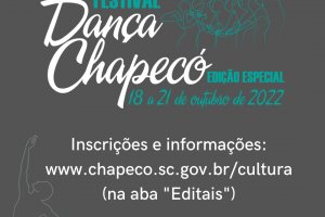 Dan&ccedil;a Chapec&oacute; retorna com edi&ccedil;&atilde;o especial em 2022
