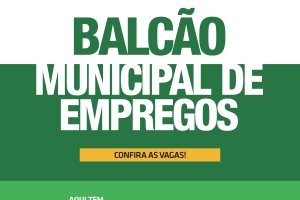 Balcão Municipal de Empregos tem 938 vagas em 474 funções