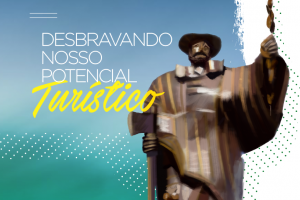 5ª edição do Desbravando Nosso Potencial Turístico