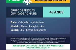 Chapec&oacute; abre vacina&ccedil;&atilde;o para 43 anos ou mais