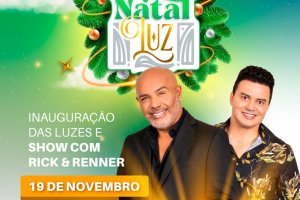 Programação Natalina terá culto, iluminação e show de Rick & Renner