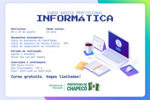 Curso b&aacute;sico profissional em Inform&aacute;tica &eacute; ofertado pela Secretaria de Educa&ccedil;&atilde;o