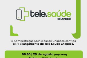 Prefeitura lan&ccedil;a o programa de telemedicina Tele.Sa&uacute;de Chapec&oacute;