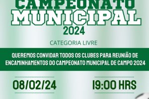 Campeonato Municipal de Futebol 2024 tem reuni&atilde;o agendada