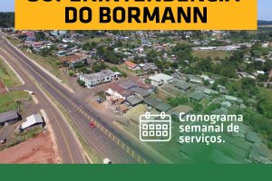 Superintend&ecirc;ncia do Bormann divulga cronograma de atividades