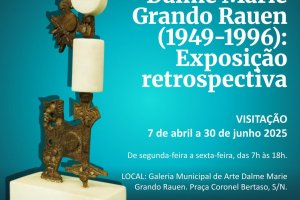 Inicia em abril a Exposi&ccedil;&atilde;o Retrospectiva sobre Dalme Marie Grando Rauen na Galeria Municipal
