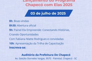 Chapecó com Elas 2025: o futuro do empreendedorismo tem voz, rosto e força de mulher