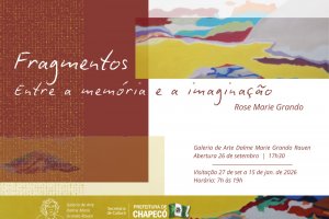 Galeria Dalme Marie Grando Rauen recebe exposição da irmã da artista chapecoense homenageada com o n