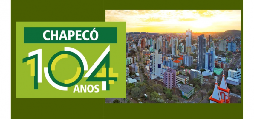 Administra&ccedil;&atilde;o divulga programa&ccedil;&atilde;o dos 104 anos de Chapec&oacute;