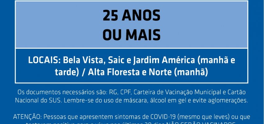 Chapecó abre nova agenda de vacinação para 25 anos