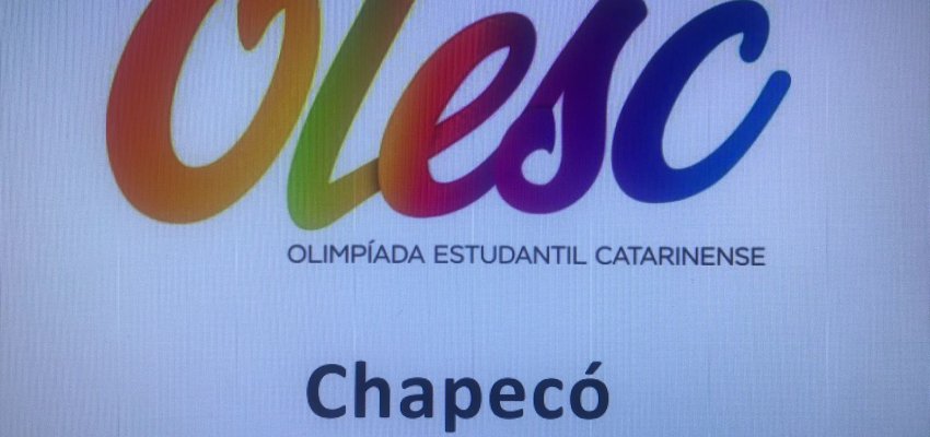 Chapecó sedia etapa Regional da Olesc no final de semana