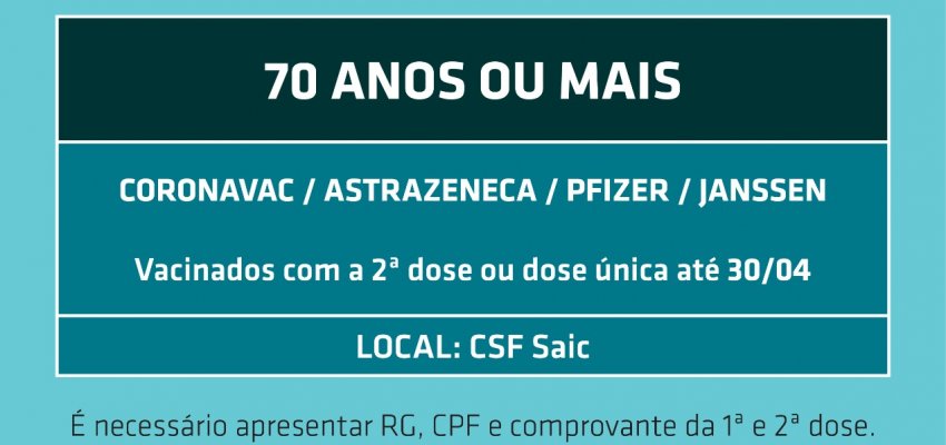 Novo agendamento de refor&ccedil;o para idosos com mais de 70 anos e imunodeprimidos