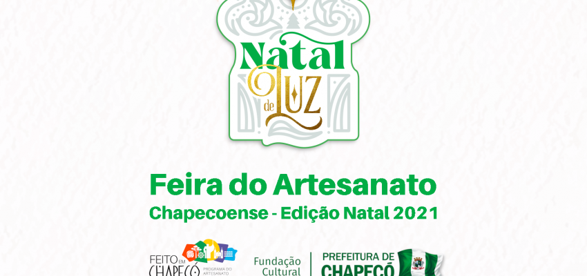 Programação natalina contará com feira do artesanato chapecoense