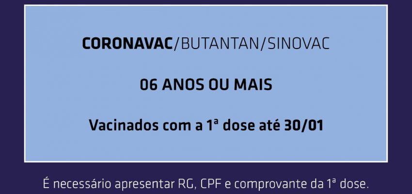 Vacina: inicia a aplica&ccedil;&atilde;o da segunda dose infantil de Coronavac