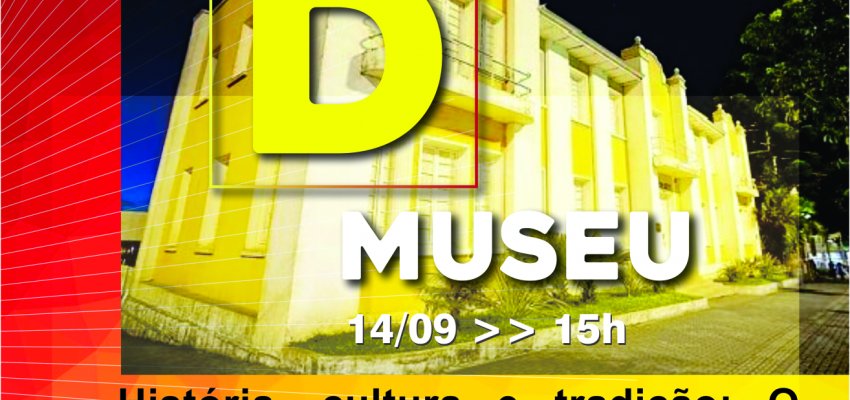 S&aacute;bado D Museu ter&aacute; como tema a cultura ga&uacute;cha