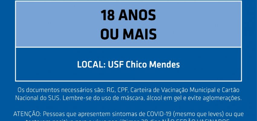 Chapecó tem novo agendamento de primeira dose