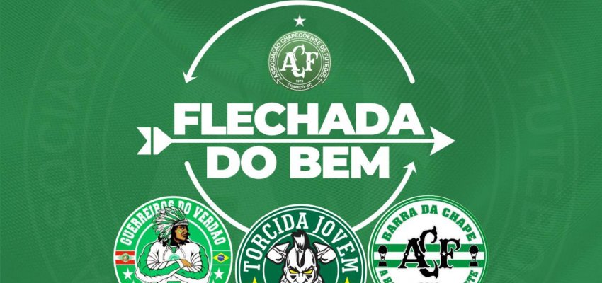 Flechada do Bem: Chape e torcidas organizadas se unem para arrecadar alimentos e produtos de higiene