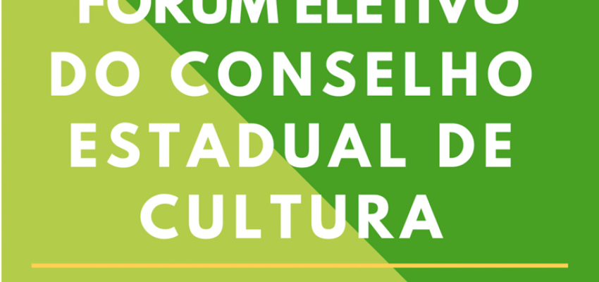 For&uacute;m Municipal de Cultura eleger&aacute; representantes para o Conselho Estadual