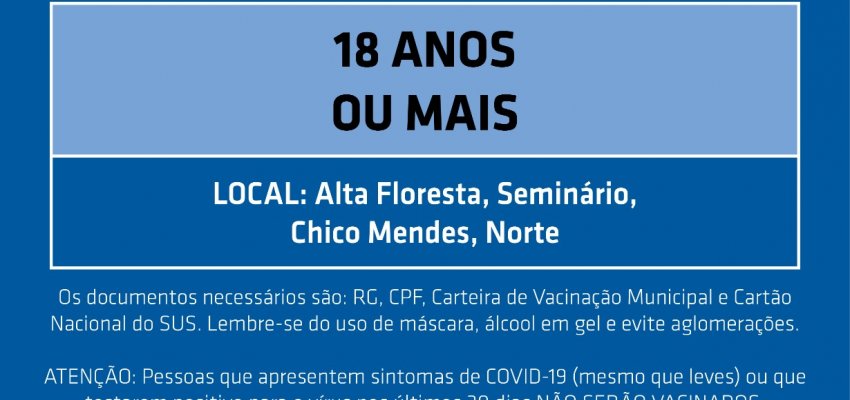 Novo agendamento de primeira dose para maiores de 18 anos