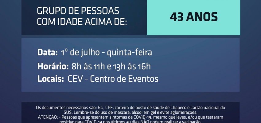 Chapecó abre vacinação para 43 anos ou mais