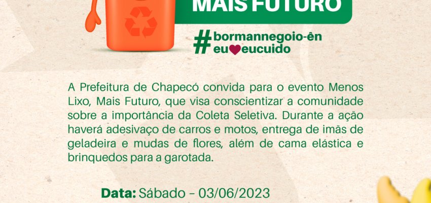 Bormann realizar&aacute; atividade de conscientiza&ccedil;&atilde;o e destina&ccedil;&atilde;o do lixo