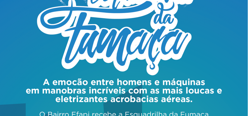 Esquadrilha da Fuma&ccedil;a far&aacute; apresenta&ccedil;&atilde;o em Chapec&oacute;