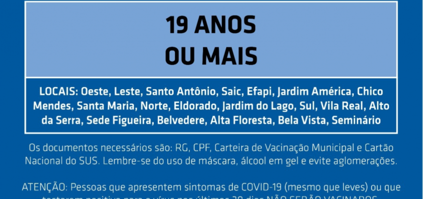Vacinação: abre novo agendamento para 19 anos ou mais