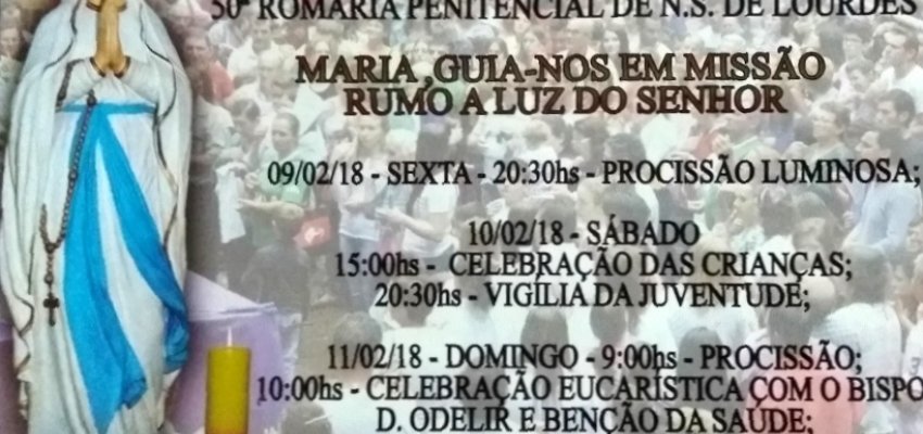 Comunidade promove a 50&ordf; Romaria Penitencial de Nossa Senhora de Lourdes