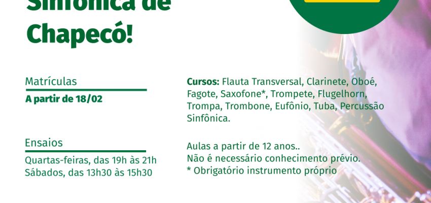 Orquestra Sinf&ocirc;nica de Chapec&oacute; abre inscri&ccedil;&otilde;es para a Banda Sinf&ocirc;nica