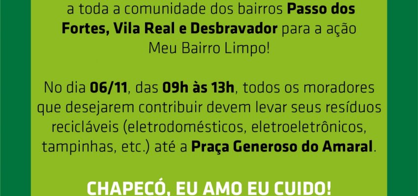 Prefeitura promove ação Meu Bairro Limpo