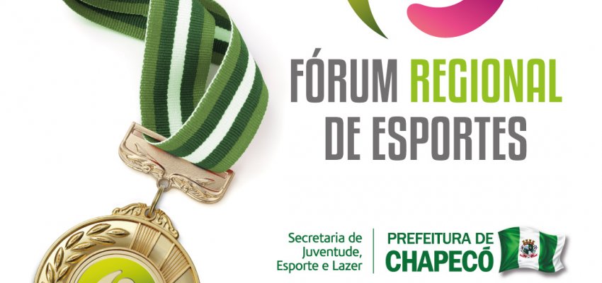 Fórum Regional de Esportes acontece em Chapecó nesta quinta-feira (11)