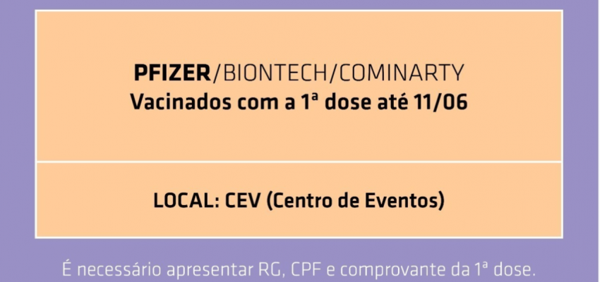 Aberto  agendamento de segunda dose, inclusive Pfizer