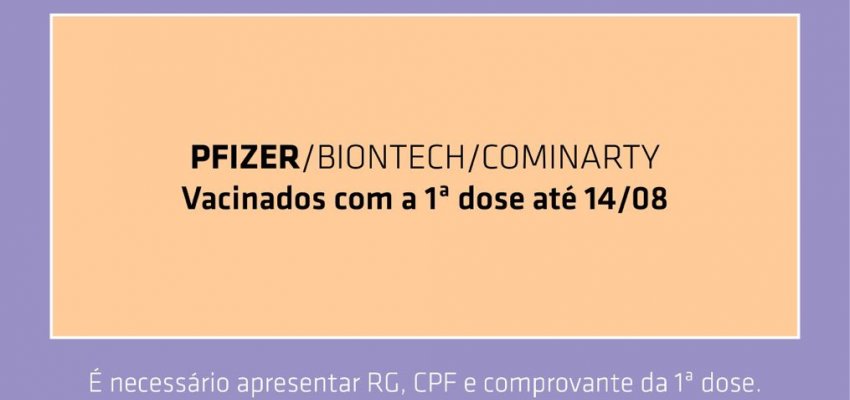 Segunda dose de hoje (quarta) à noite até sábado