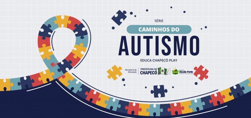 Caminhos do Autismo é o tema da nova Série de Podcasts da Secretaria de Educação