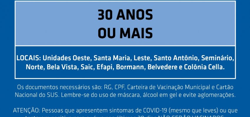 Chapec&oacute; abre agendamento para 30 anos ou mais