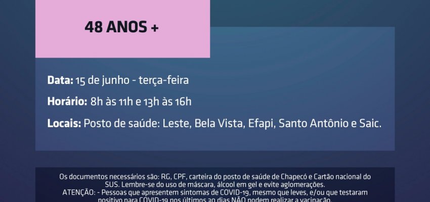 Chapecó abre agendamento para vacinação de 48 anos ou mais