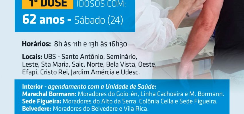 Neste sábado terá vacinação para 62 anos