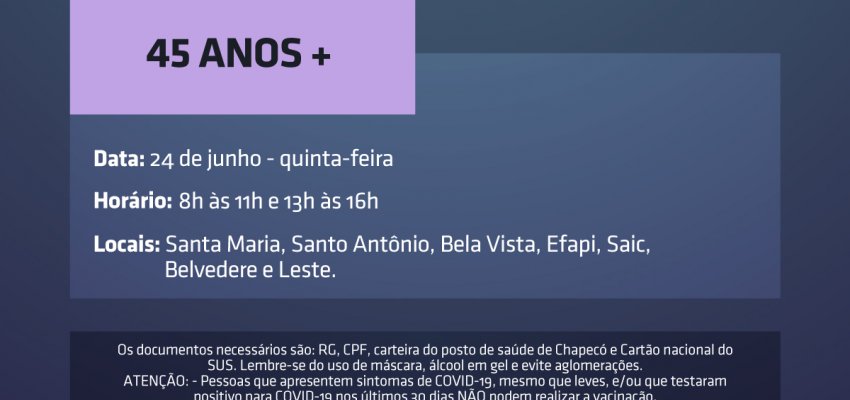 Chapecó reabre vacinação para 45 anos ou mais