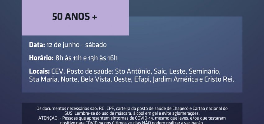 Chapecó baixa para 50 anos o agendamento de vacinação contra a Covid