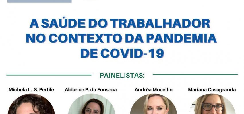 Live aborda saúde do trabalhador em tempos de Covid
