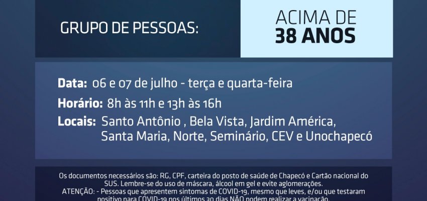Chapecó baixa agendamento de vacinação para 38 anos