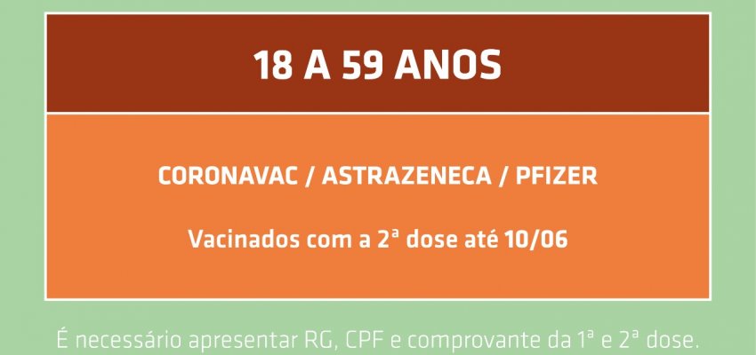 Vacina: dose de reforço disponível para cidadãos entre 18 e 59 anos