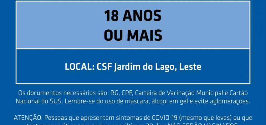 Vacina: reaberto agendamento de primeira dose para maiores de 18 anos