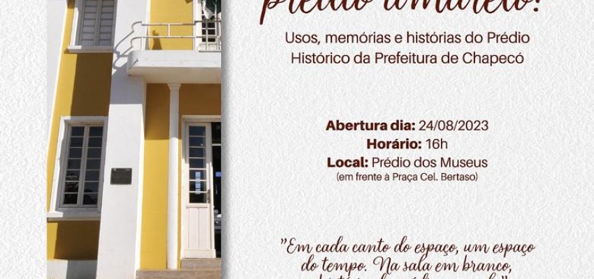Exposi&ccedil;&atilde;o �O que tem no pr&eacute;dio amarelo?� abre dia 24 em Chapec&oacute;