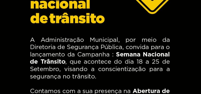 Semana Nacional do Tr&acirc;nsito ser&aacute; lan&ccedil;ada na segunda-feira (18) em Chapec&oacute;